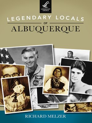 cover image of Legendary Locals of Albuquerque